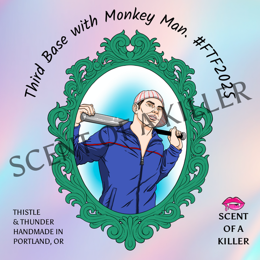 Third Base with Monkey Man. (Thistle & Thunder Parody Candle)