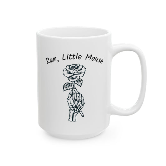 Run, Little Mouse (15 oz Ceramic Mug)