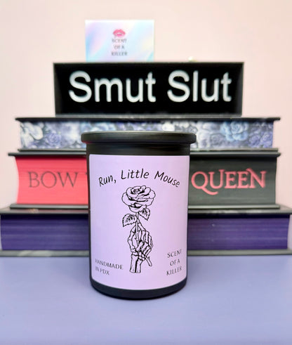 Run, Little Mouse (Scented Dark Romance Candle)