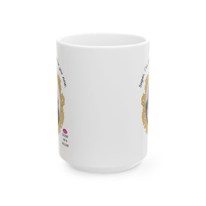 Taste for you (15 oz Ceramic Parody Mug)