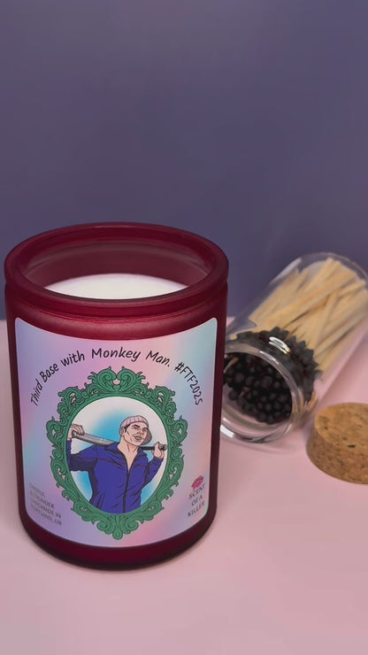 Third Base with Monkey Man. (Thistle & Thunder Parody Candle)
